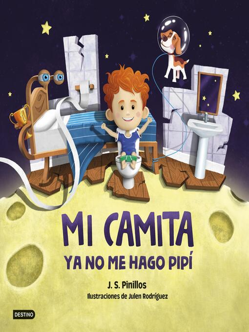 Title details for Mi camita 2. Ya no me hago pipí by J. S. Pinillos - Available